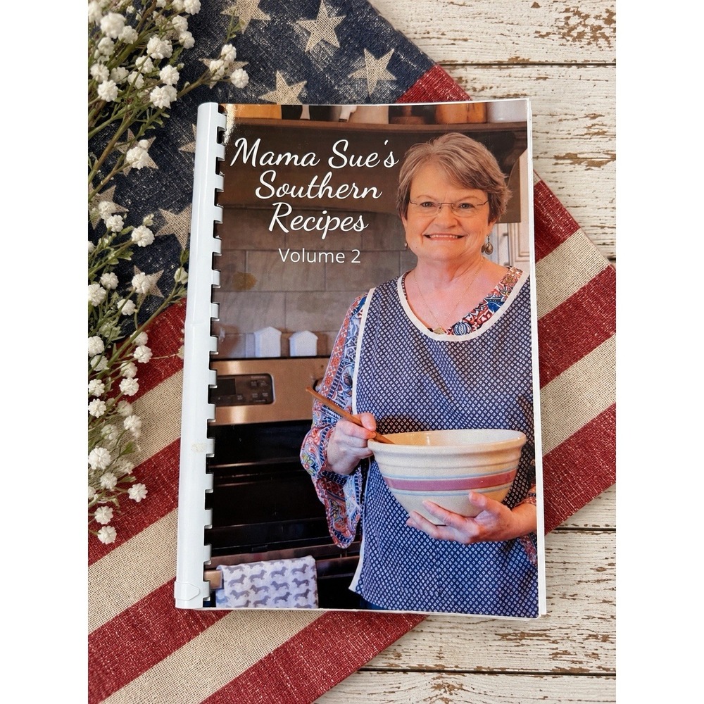 Mama Sue's Southern Recipes Volume 2 Cookbook 2022 Spiral Bound South Cooking